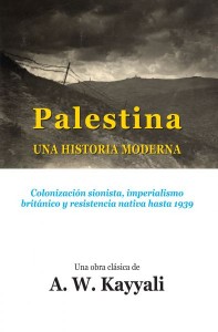 palestina, una historia moderna. kayyali.jpg